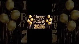 17 February Best Happy Birthday To You| Happy Birthday Song 2025🎂🎊🎉🎈🎁 #happybirthday #viravideo