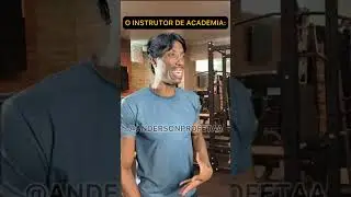 O INSTRUTOR DE ACADEMIA - A SAGA