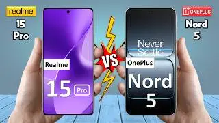 Realme 15 Pro Vs OnePlus Nord 5 - Full Comparison 🔥 Which is BEST for You