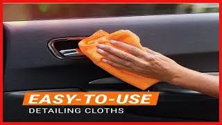Get A Showroom Clean Finish With Versatile Microfiber Towels For Every Task