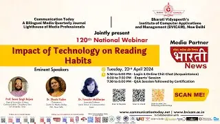 120ᵗʰ National Webinar on &ldquo;Impact of Technology on Reading Habits&rdquo; | BVICAM