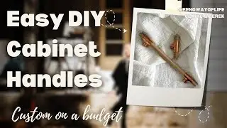 DIY Cabinet Handles | Easy Custom Copper & Timber Pulls You Can Make at Home