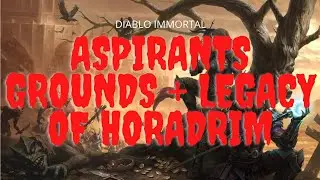 Diablo Immortal - Aspirants Grounds + Legacy of the Horadrim, Aspirant Key + Chests Opening