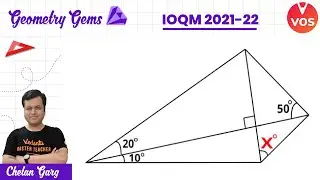 IOQM 2021-22 | Geometry Gems Q.30 | Геометрия IOQM | Подготовка к IOQM | Экзамен IOQM | Chetan Garg | VOS