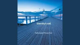 Eternity&rsquo;s Call