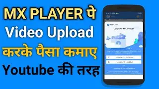 How to Become a Mx Player Creator | Earn Money From Mx Player |