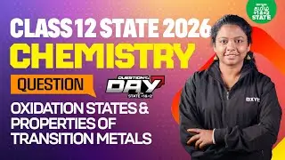 📑 Question Of The Day❓Oxidation States and Properties of Transition Metals | Xylem State 11&12 Tamil