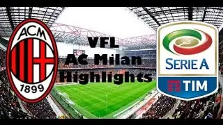 FIFA 17 | VFL AC Milan Highlights #5