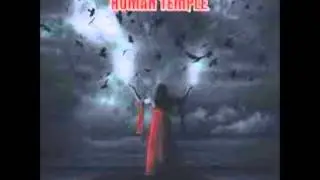 Human Temple - Just One Night