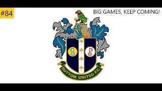 FIFA 22 SUTTON UNITED CAREER MODE #84 | RED CARD CHANGES EVERYTHING!