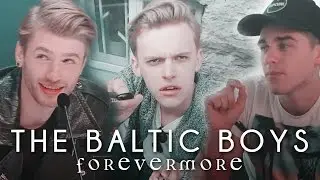 The Baltic Boys [Humour] | Forevermore