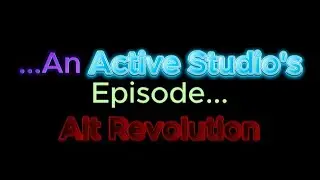 Alt Revolution (Episode 1) 