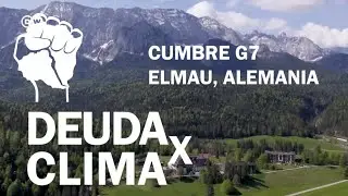 Deuda X Clima - Acci&oacute;n Global de Lanzamiento durante Cumbre del G7 (Versi&oacute;n Corta)