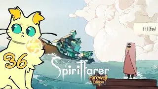 Verschollen auf dem Meer | Spiritfarer #36 [Let's Play/Deutsch]