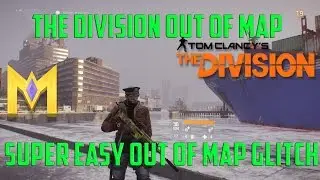 The Division Glitches - EASY Out Of Map Glitch - Explore NYC