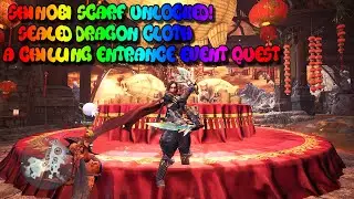 SHINOBI SCARF UNLOCKED! - Dragon Sealed Cloth - A Chilling Entrance - Monster Hunter World: Iceborne