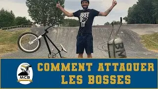 COMMENT ATTAQUER LES BOSSES