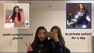 a PUBLIC school student attends a PRIVATE school for a day (GRWM + VLOG)