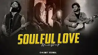 Soulful Love Mashup 2026 | Arijit Singh | Vishal Mishra | Love Songs | Bollywood Songs
