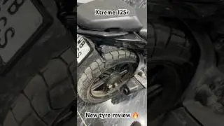 Xtreme 125r New tyre review🔥 #xtreme125r  #viral #shortsviral #motovlog