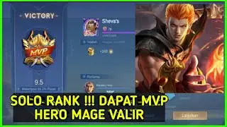 MOMENT MVP !!! PUSH SOLO RANK PAKAI HERO MAGE VALIR , STUN PARAH....#mobilelegends #valir #gaming