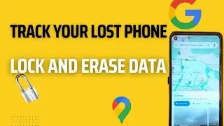How To Track A Lost/Stolen Phone - Lock And Erase Data