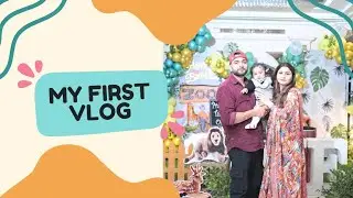 My First Vlog | Meri Pehli Vlog 💫 | Mom life & baby Journey ❤ 