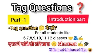Tag Questions❓ Part-1 | Class 7&ndash;12 | Nepali + English | Complete Introduction & Rules 🤫 | 