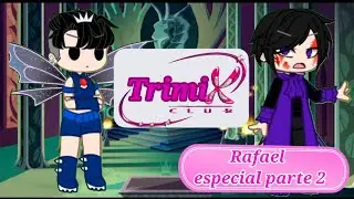 Trimix Club - Temporada 2&ordm;? -  Especial Rafael parte 2 💖💅🏻🫶