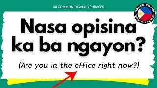 LEARNING 40 COMMON TAGALOG PHRASES | Basic Filipino Language Tutorial