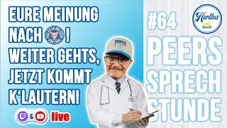 Live 🔴 Peers Sprechstunde #64 Double-Talk Kiel und K&rsquo;lautern!
