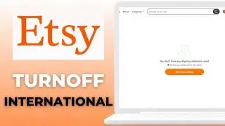 How to Turn Off International Shipping on Etsy &ndash; Quick & Easy Guide 2025