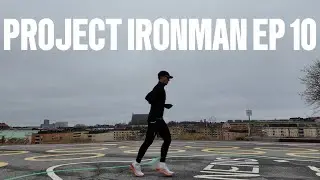 Some up&acute;s and low&acute;s type of week | Project Ironman EP 10