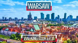 WARSAW Free Walking Tour 2024 4K | EPISODE 11 | #warsaw #poland #travel #walking #walkthrough #walk
