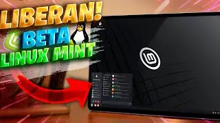 LANZAN! BETA de Linux Mint 22.3 CON MEJORAS / Remplazo de WINDOWS?
