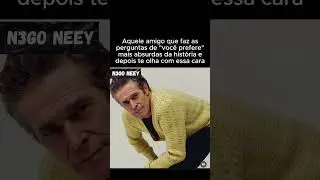 N3go Neey - quem mais tem amigo assim ? 😂😂 #fypシ゚viral #fy #fyp #fypシ #fypage