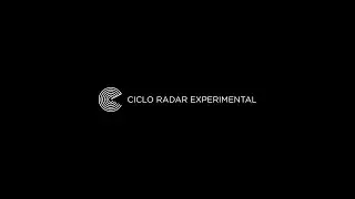 Ciclo Radar Experimental II: Adri&aacute;n Fanello, Natalia Cappa, Silvio Moiz, Pablo Reche y R. Larra&iacute;n