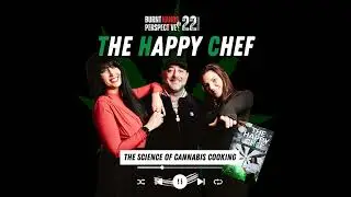 Ep 22 - The science of Cannabis Cooking with Edible Dee - The journey from bartending to cooking ...