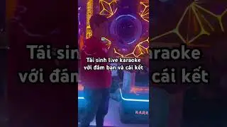 T&aacute;i sinh live với đ&aacute;m bạn v&agrave; c&aacute;i kết #cover