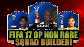 FIFA 17 AMAZING OP NON RARE SQUAD BUILDER! - FIFA 17 SQUAD BUILDERS