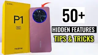 Realme P1 5G Tips And Tricks 🔥 Hidden Top 50+ Special Features | realme p1 top 50+ hidden features