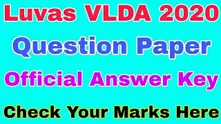 Luvas VLDA official answer key 2020  || VLDA answer key with Questions paper 2020 download Pdf
