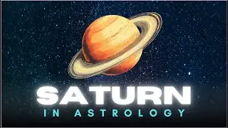 Understanding Saturn | Astrology Basics for Beginners
