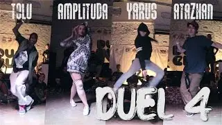 DUEL 4 | Судейские выходы Tolu, Yarus, Amplituda, Atazhan