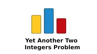 CodeForces : A.  Yet Another Two Integers Problem in Arabic