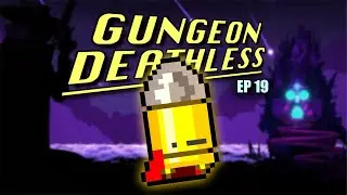 My Favorite Run of All Time // Enter The Gungeon Fresh File Deathless [Ep. 19]