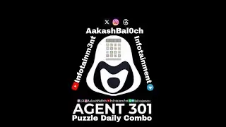 Agent 301 Puzzle Combo 25 November 2024 | Agent 301 Puzzle Combo 24 November 2024 #Agent301 #puzzle