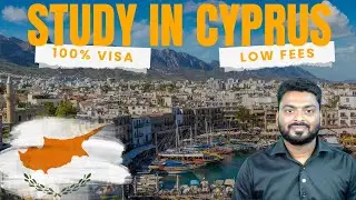 Study in Cyprus 🇨🇾 | Universities, Entry Requirements, PSW, Part-Time Jobs & Benefits