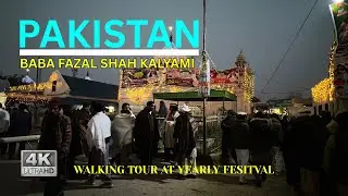 Complete Walk Tour of Baba Fazal Shah Kalyami Urs Mela 🎠 | Pakistan Street Fair
