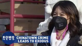 Chinatown businesses worried about crime are moving out of Seattle